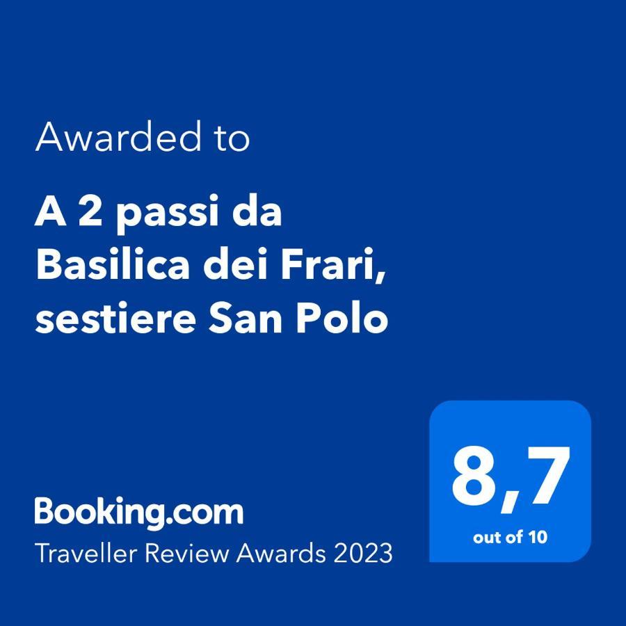 Appartement A 2 Passi Da Basilica Dei Frari, Sestiere San Polo à Venise Extérieur photo
